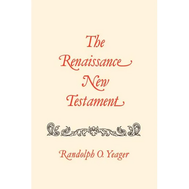 Renaissance New Testament, The: 19