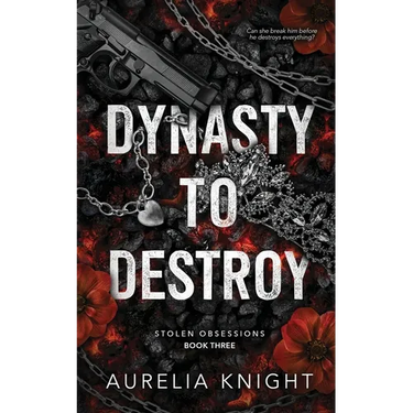 Dynasty to Destroy