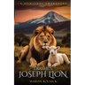 Erasmus Joseph Lion: A Spiritual Awakening