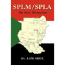 splm/spla: The Nasir Declaration