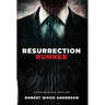 Resurrection Runner: A Steven Popoford Psychological Spy Thriller