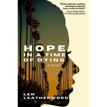 Hope in a Time of Dying