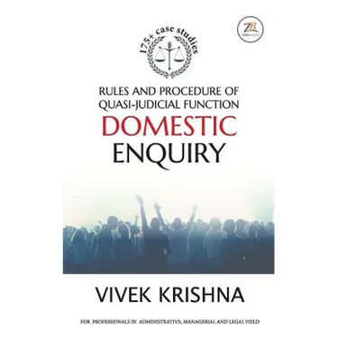 Rules and Procedure of Quasi-judicial Function Domestic Enquiry