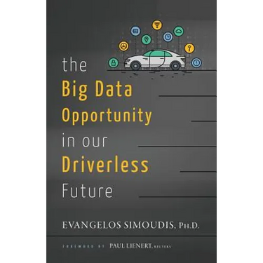 The Big Data Opportunity in our Driverless Future