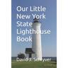 Our Little New York State Lighthouse Book