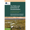 The Politics and Governance of Decarbonization