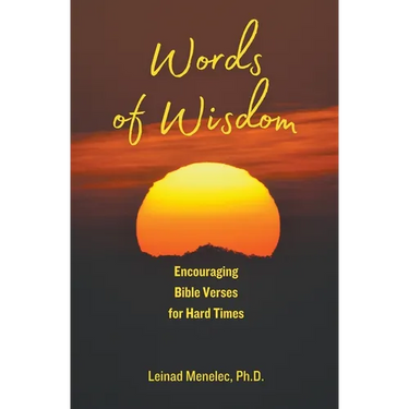 Words of Wisdom: Encouraging Bible Verses for Hard Times