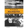 For the Good of Mankind: A History of the People of Bikini and their Islands