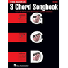 The Guitar Three-Chord Songbook: Play 50 Rock Hits with Only 3 Easy Chords