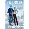 On Thin Ice