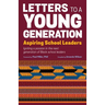 Letters to a Young Generation: Aspiring School Leaders