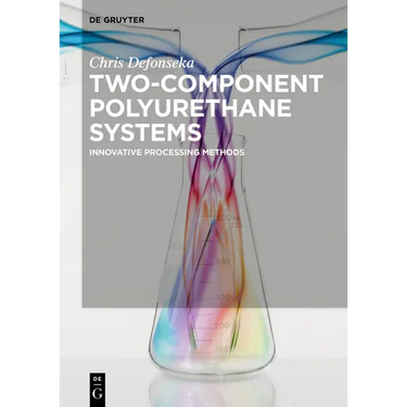 Two-Component Polyurethane Systems: Innovative Processing Methods