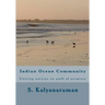 Indian Ocean Community: Uniting nations on path of progress