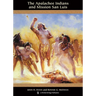 The Apalachee Indians and Mission San Luis