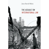 Assault on International Law