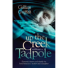 Up The Creek Without a Tadpole: Dementia shatters and rebuilds the bond between a mother and a daughter