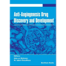 Anti-Angiogenesis Drug Discovery and Development Volume 5
