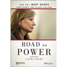 Road to Power: How Gm's Mary Barra Shattered the Glass Ceiling