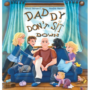 Daddy Don't Sit Down