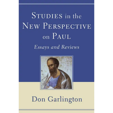 Studies in the New Perspective on Paul