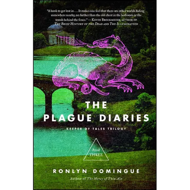 The Plague Diaries: Keeper of Tales Trilogy: Book Three