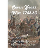 Seven Years War 1756-63: History Of Very First Battle For Empires: Seven Years War End