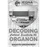 Decoding Cultural Sensitivity the Organon: Jegna Global Alliance