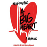A Big Heart