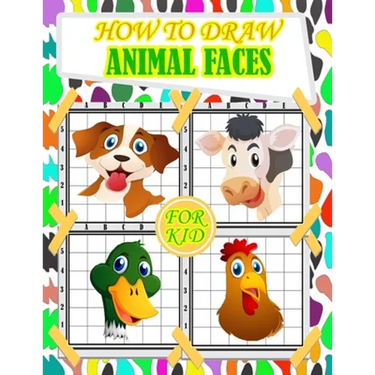 how to draw animal faces for kids: fun and cute animals faces drawing and activity book for kids with Copy Grid Method drawing for children, girls -3
