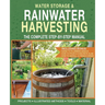 Water Storage and Rainwater Harvesting: A Comprehensive Step-By-step Manual