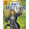 Isaac Newton and the Laws of Motion
