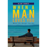When A Man Loves You: What He Keeps Inside