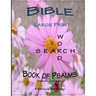 Bible Large Print Word Search: Book of Psalms (Selected Verses)