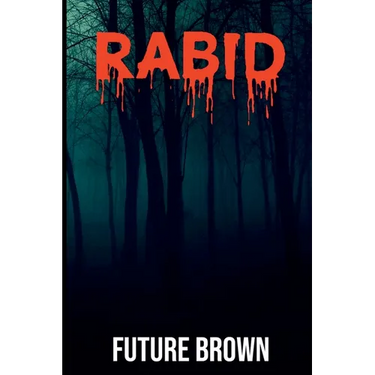 Rabid
