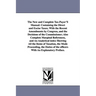 The New and Complete Tax-Payer'S Manual: Containing the Direct and Excise Taxes; With the Recent Amendments by Congress, and the Decisions of the Comm