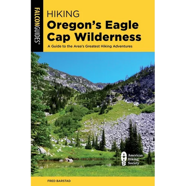 Hiking Oregon's Eagle Cap Wilderness