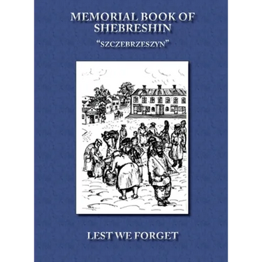 Memorial Book of Shebreshin