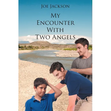 My Encounter With Two Angels