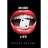 More to Life