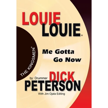 Louie Louie: Me Gotta Go Now