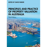 Principles and Practice of Property Valuation in Australia