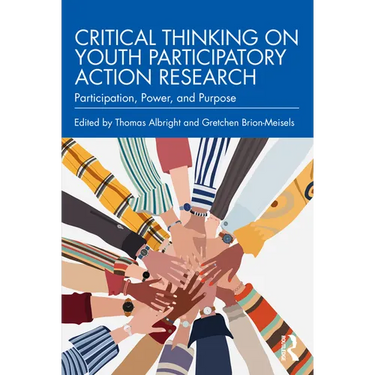 Critical Thinking on Youth Participatory Action Research: Participation, Power, and Purpose