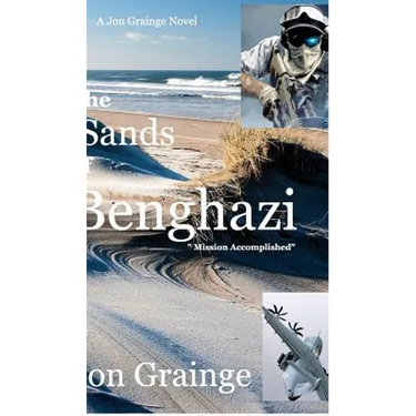 The Sands of Benghazi: Mission Accomplished