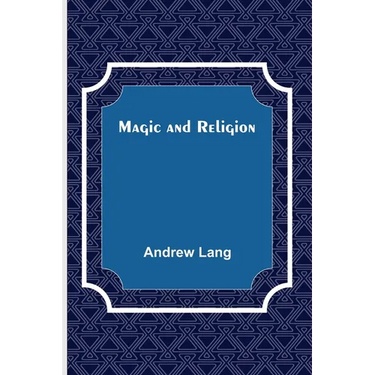 Magic and Religion