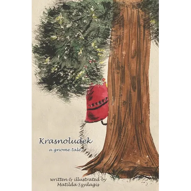 Krasnoludek: a gnome tale: (Bilingual English and Polish): A Dual Language Fun Children's Picture Book