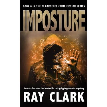 Imposture: Hunters become the hunted in this gripping murder mystery