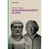 Schleiermacher's Plato