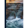 The Development of the Upper Sacramento River: No.13