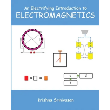 An Electrifying Introduction to Electromagnetics