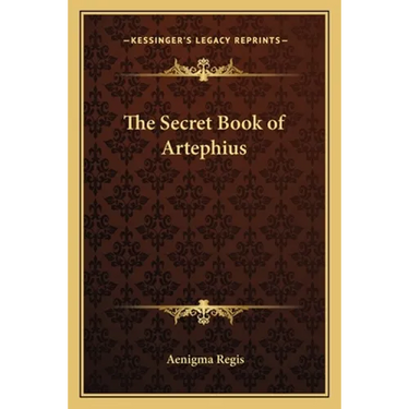 The Secret Book of Artephius